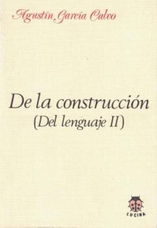 De la construcción "(Del Lenguaje - II)"