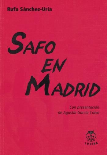 Safo en Madrid