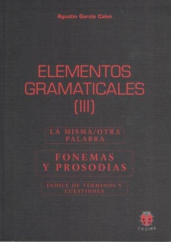 Elementos gramaticales (3 Vols.)