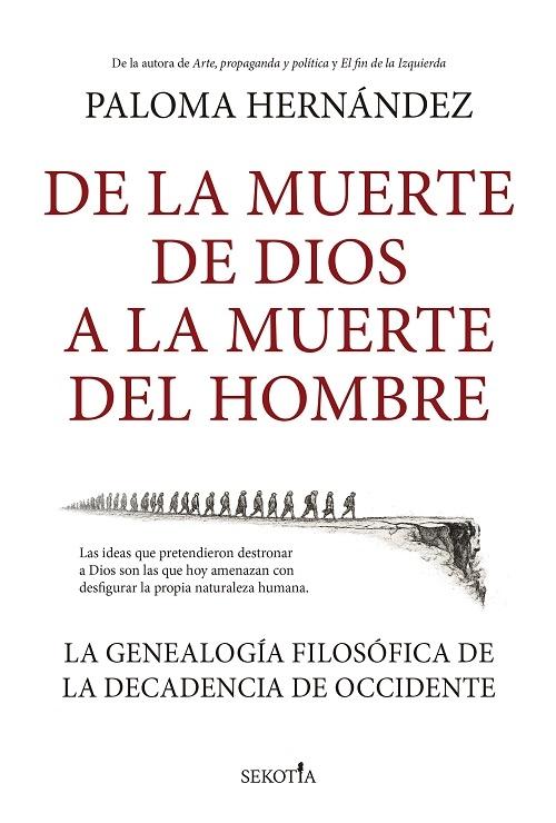 De la muerte de Dios a la muerte del hombre "La genealogía filosófica de la decadencia de Occidente"