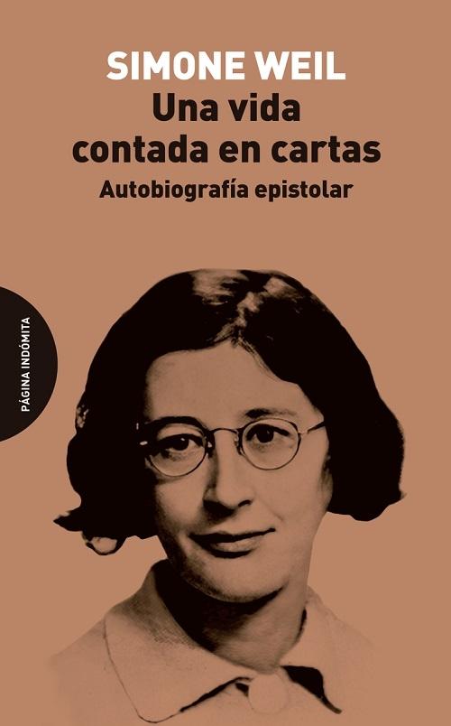 Una vida contada en cartas "Autobiografía epistolar"