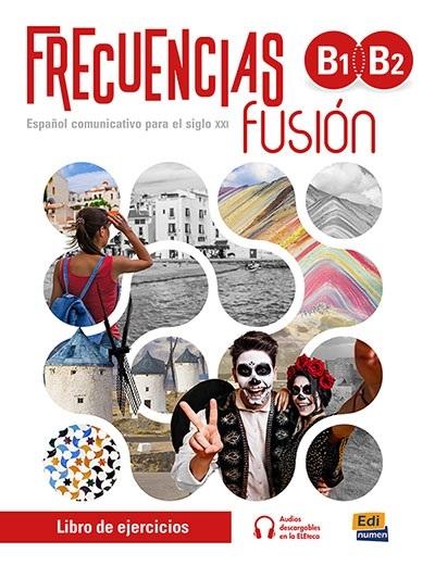 Frecuencias Fusión B1+B2. Libro de ejercicios "( Libro + Extensión digital)"