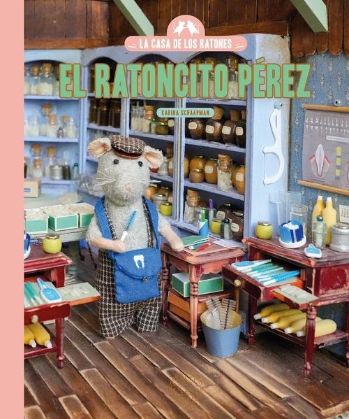 El ratoncito Pérez "(La casa de los ratones)"