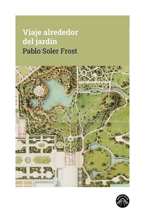 Viaje alrededor del jardín