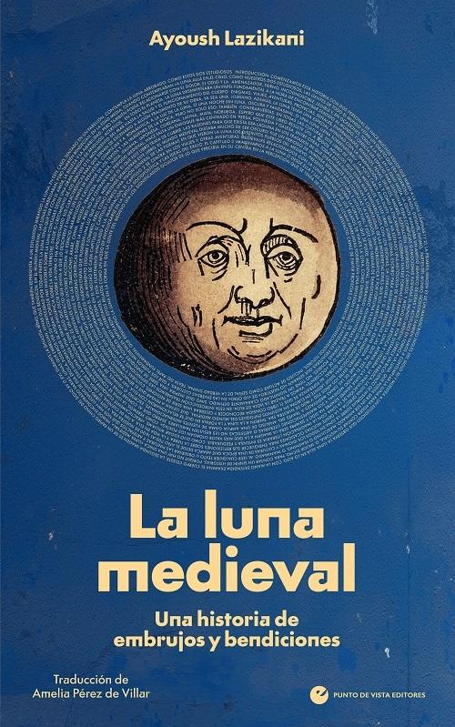 La luna medieval "Una historia de embrujos y bendiciones"