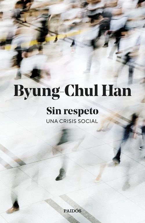 Sin respeto "Una crisis social"