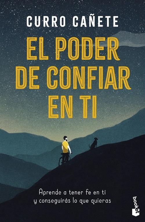 El poder de confiar en ti "Aprende a tener fe en ti y conseguirás lo que quieras"