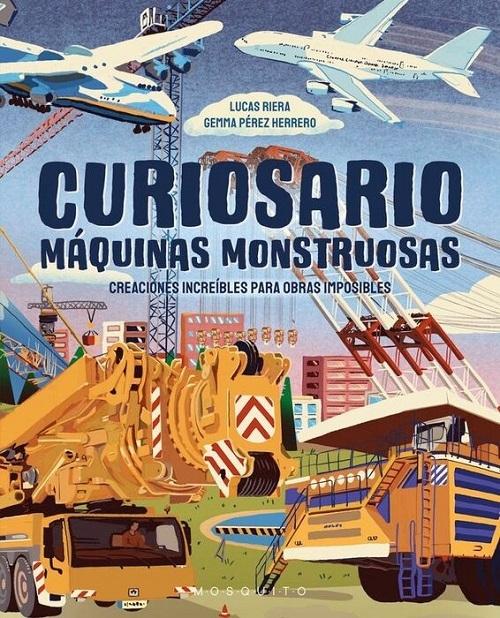 Curiosario "Máquinas monstruosas"