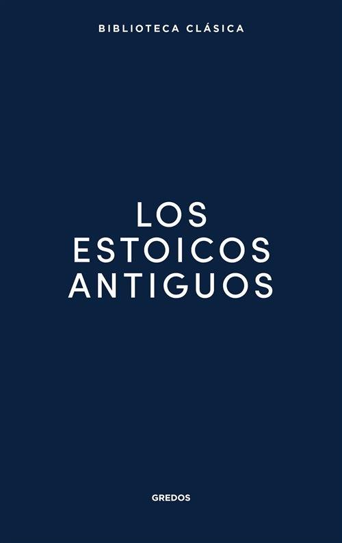 Los estoicos antiguos