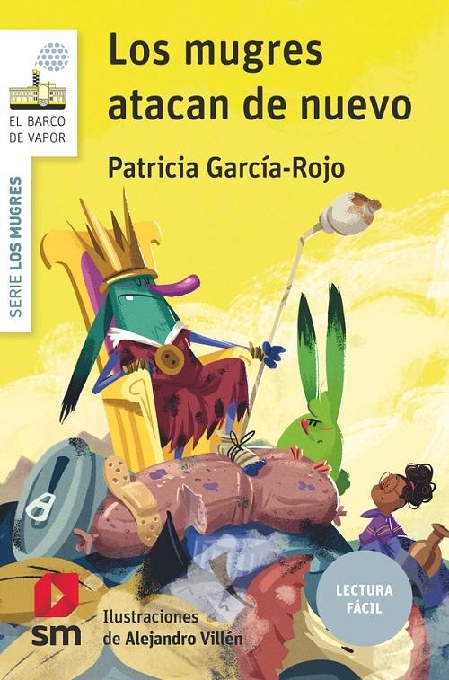 Los mugres atacan de nuevo "(Serie Los Mugres - 1) (Lectura fácil)"