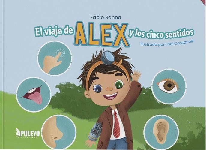 El viaje de Alex y los cinco sentidos
