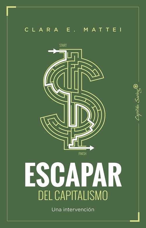Escapar del capitalismo "Una intervención"