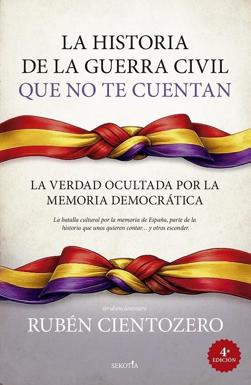 La historia de la Guerra Civil que no te cuentan "La verdad ocultada por la Memoria Democrática"