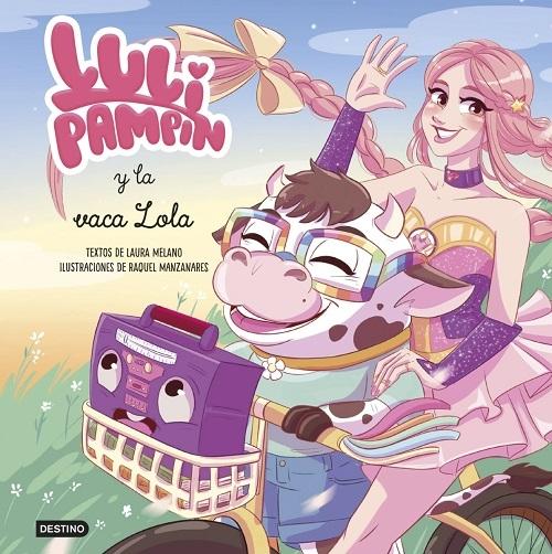 Luli Pampín y la vaca Lola "(Luli Pampín - 4)"