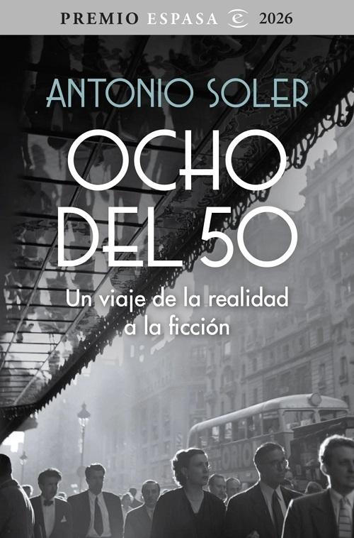 Ocho del 50 "Un viaje de la realidad a la ficción"