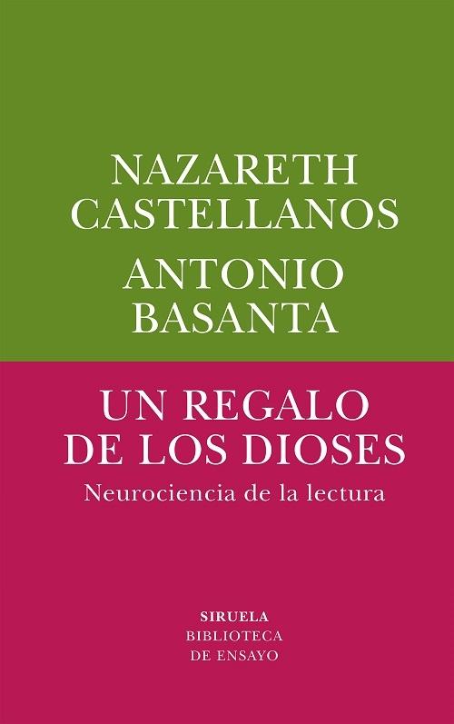 Un regalo de los dioses "Neurociencia de la lectura"