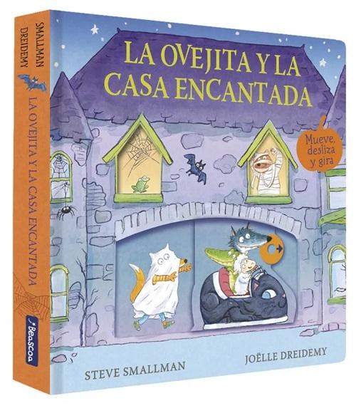 La ovejita y la casa encantada "(La ovejita que vino a cenar. Libro de cartón con mecanismos)"