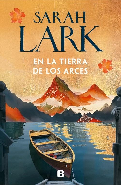En la tierra de los arces "(Sueños de Canadá - 1)"