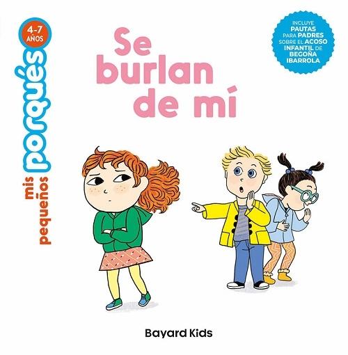 Se burlan de mí "(Mis pequeños porqués)"