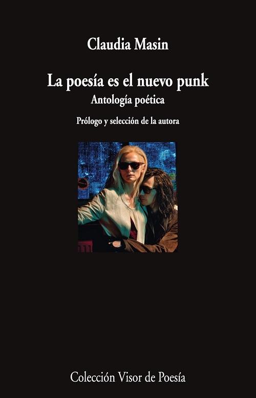La poesía es el nuevo punk "Antología poética"