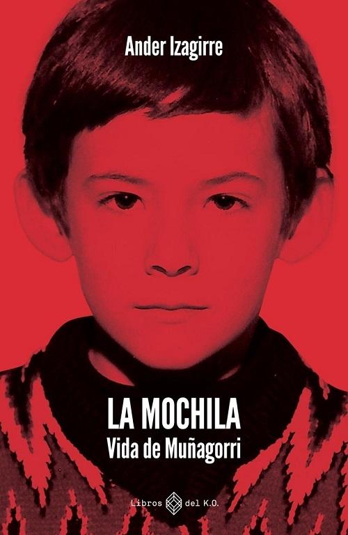 La mochila "Vida de Muñagorri"
