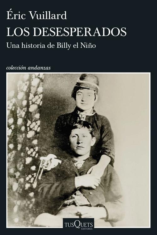 Los desesperados "Una historia de Billy el Niño"