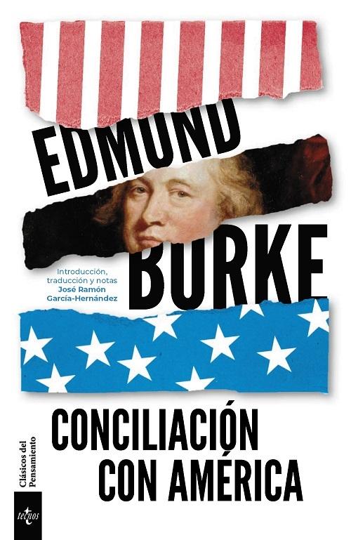Conciliación con América "Según el Discurso para la Conciliación con América de 1775"