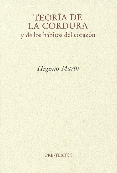 Teoría de la cordura "Y de los hábitos del corazón"