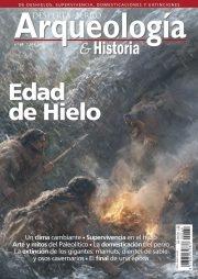 Desperta Ferro. Arqueología & Historia nº 69: Edad de Hielo