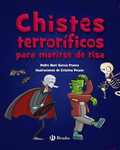 Chistes terrorificos para morirse de risa