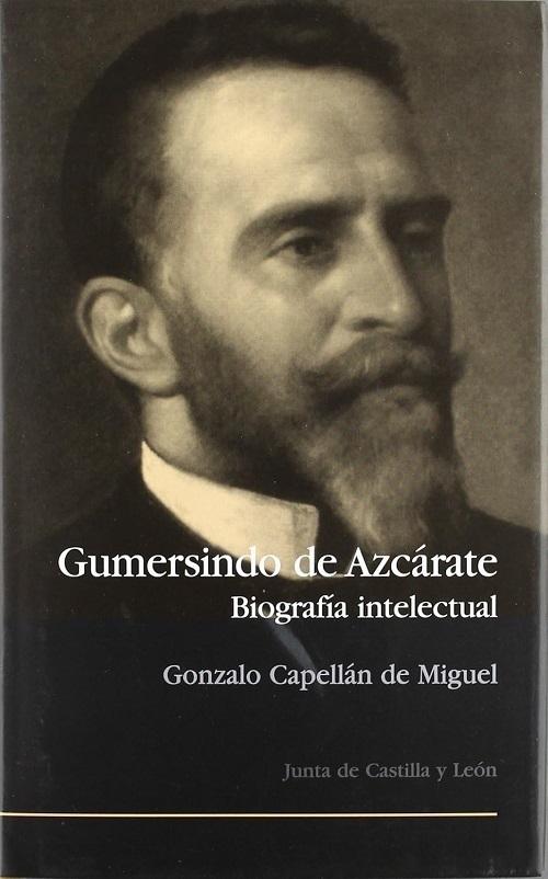 Gumersindo de Azcárate "Biografía intelectual"