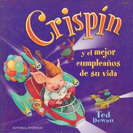 Crispin y el mejor regalo de cumpleaños de su vida