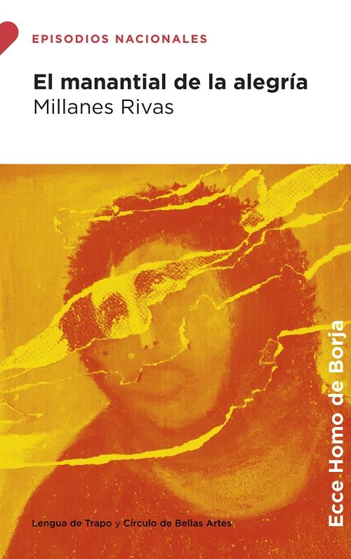 El manantial de la alegría "(Episodios Nacionales. Ecce Homo de Borja)"