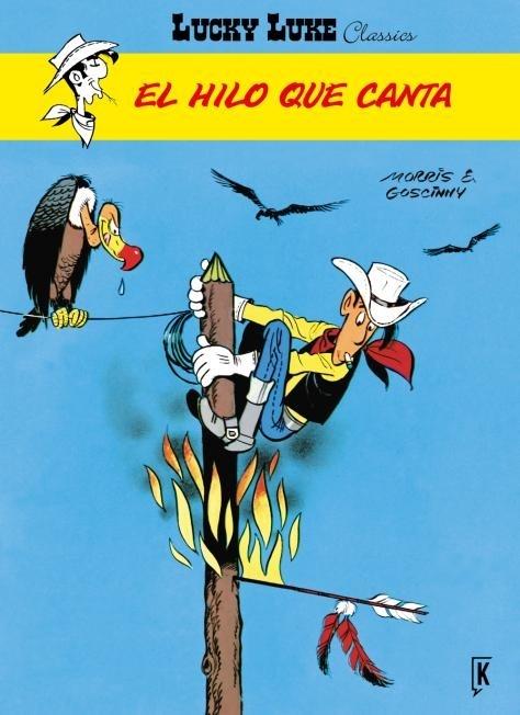 El hilo que canta "(Lucky Luke Classics)"