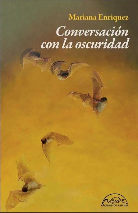 Conversación con la oscuridad "Teorías, intuiciones y escritura del miedo"