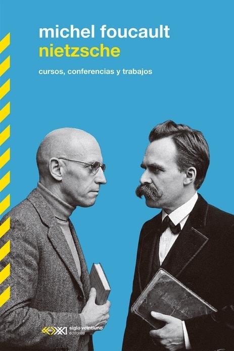 Nietzsche "Cursos, conferencias y trabajos (Fragmentos foucaultianos)"