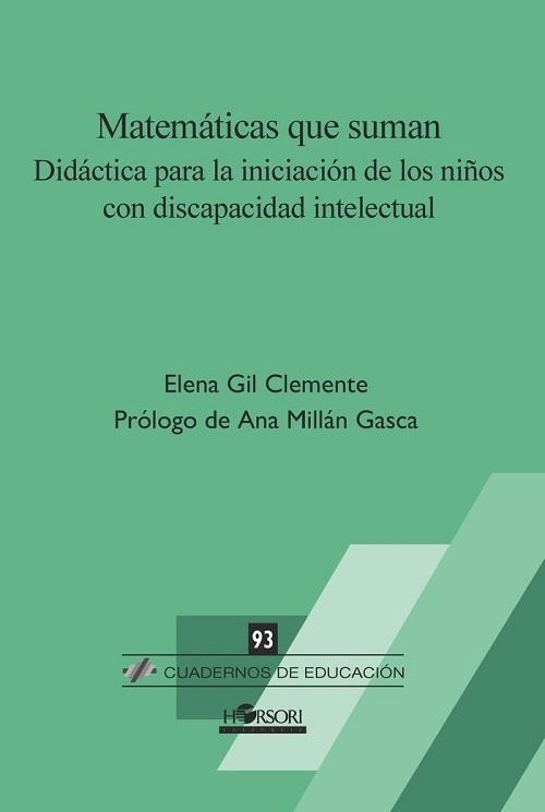 Matemáticas que suman "Didáctica para la iniciación de los niños con discapacidad intelectual"