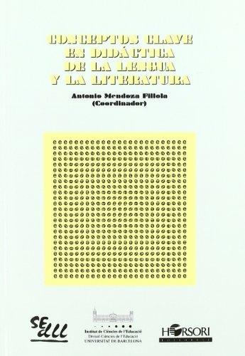 Conceptos clave en didáctica de la lengua y la literatura