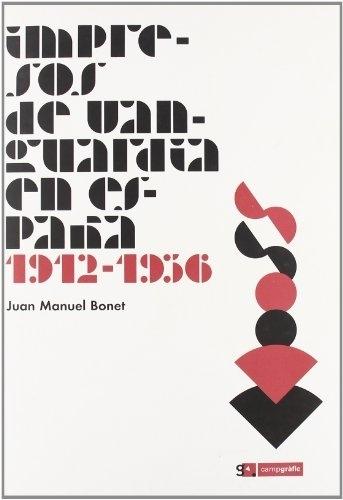 Impresos de vanguardia en España "1912-1936"