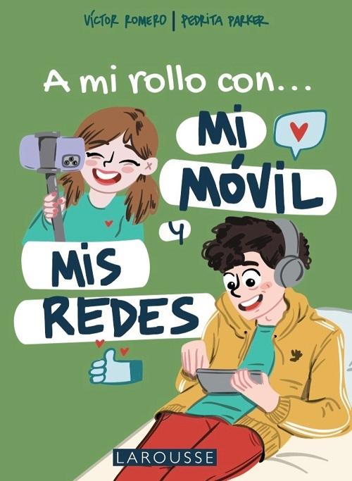 A mi rollo con... Mi móvil y mis redes
