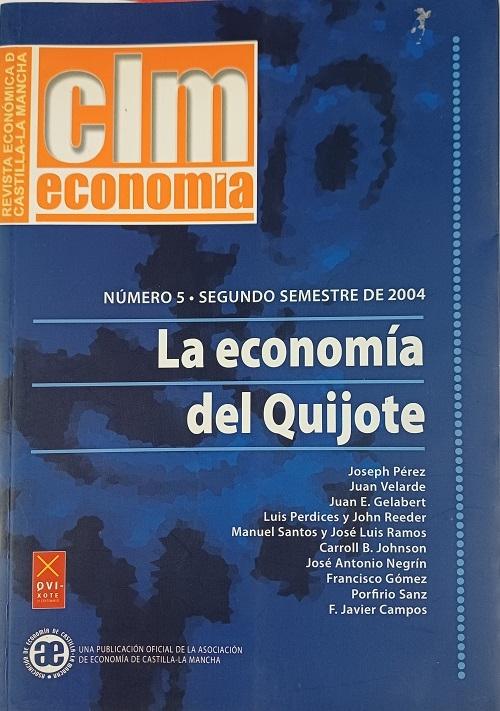 La economía del Quijote "Revista CLM. Economía nº 5"