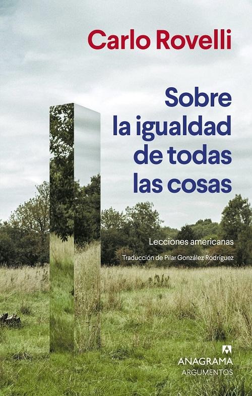 Sobre la igualdad de todas las cosas "Lecciones americanas"