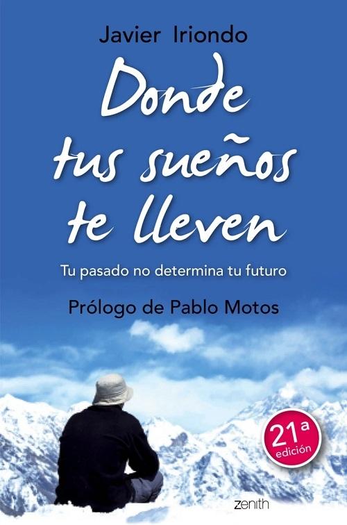 Donde tus sueños te lleven "Tu pasado no determina tu futuro"