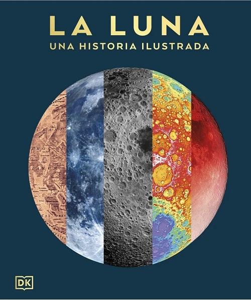 La Luna "Una historia ilustrada"