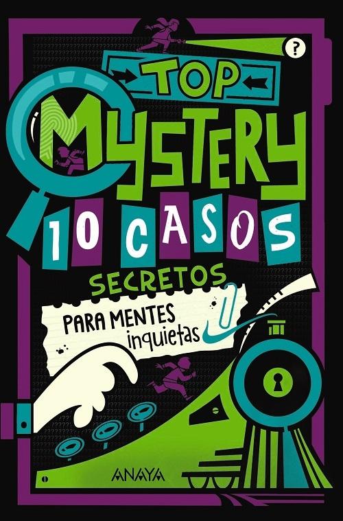 Top Mystery "10 casos secretos para mentes inquietas"