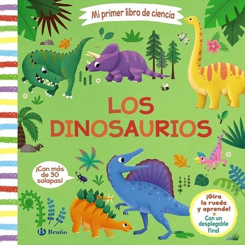 Los dinosaurios "(Mi primer libro de ciencia)"