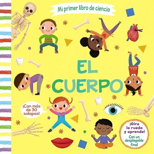 El cuerpo "(Mi primer libro de ciencia)"