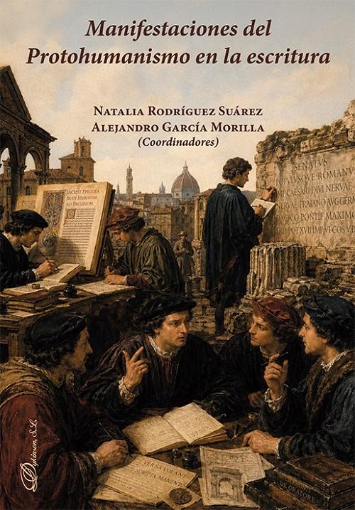 Manifestaciones del Protohumanismo en la escritura