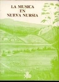 La música en Nueva Nursia Vol.4 "La Abadía española de Nueva Nursia..."