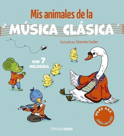 Mis animales de la música clásica "(Con 7 melodías) (Libros con sonido)"